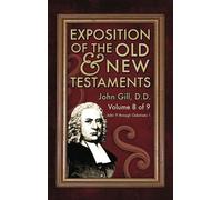 John Gill Exposition of the Old & New Testaments - Vol. 8 (Copertina rigida)