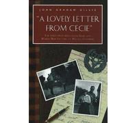 John Gillis Lovely Letter From Cecie (Tascabile)