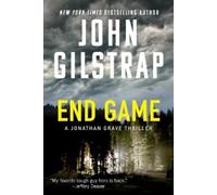 John Gilstrap End Game (Tascabile) Jonathan Grave Thriller