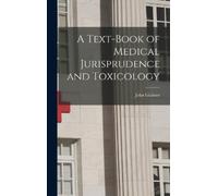 John Glaister A Text-book of Medical Jurisprudence and Toxico (Copertina rigida)