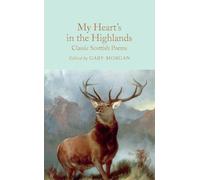 John Glenday My Heart’s in the Highlands (Copertina rigida)
