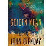 John Glenday The Golden Mean (Tascabile)