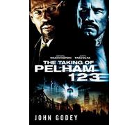 John Godey The Taking of Pelham 1 2 3 (Tascabile)