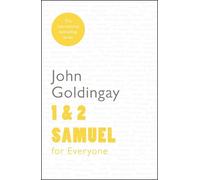 John Goldingay 1 & 2 Samuel for Everyone (Tascabile)