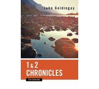 John Goldingay 1 and 2 Chronicles for Everyone (Tascabile)