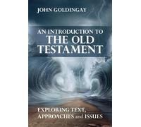 John Goldingay An Introduction to the Old Testament (Tascabile)