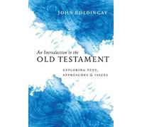John Goldingay An Introduction to the Old Testament (Tascabile)