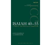 John Goldingay David Payne Isaiah 40-55 Vol 1 (ICC) (Tascabile)