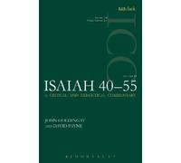John Goldingay David Payne Isaiah 40-55 Vol 2 (ICC) (Tascabile)