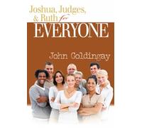 John Goldingay Joshua, Judges, and Ruth for Everyone (Tascabile)