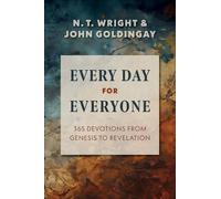 John Goldingay N T Wright Every Day for Everyone (Copertina rigida)