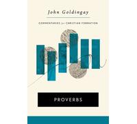John Goldingay Proverbs (Copertina rigida)