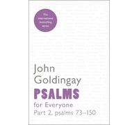 John Goldingay Psalms for Everyone (Tascabile)