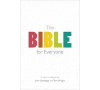 John Goldingay Tom Wright The Bible for Everyone (Copertina rigida)