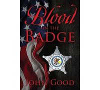 John Good Blood on the Badge (Tascabile)