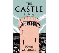 John Goodall The Castle (Copertina rigida)