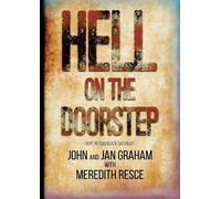 John Graham Jan Graham Meredith E Resce Hell on the Doorstep (Tascabile)