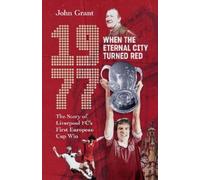 John Grant 1977, When the Eternal City T (Copertina rigida) (PRESALE 04/05/2026)