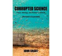 John Grant Corrupted Science (Tascabile)