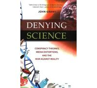 John Grant Denying Science (Copertina rigida)