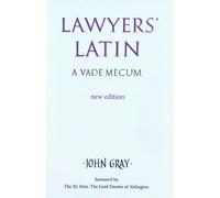 John Gray Lawyers' Latin (Copertina rigida)