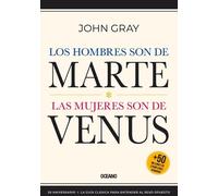John Gray Los Hombres Son de Marte, (Tascabile)