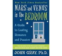 John Gray Mars and Venus in the Bedroom (Tascabile)
