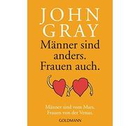 John Gray Matth Männer sind anders, Frauen auch: Männer sind vom Mar (Tascabile)