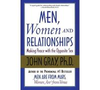 John Gray Men, Women and Relationships (Tascabile)