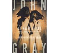John Gray Straw Dogs (Tascabile)