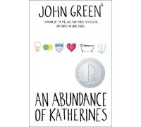 John Green An Abundance of Katherines (Copertina rigida)