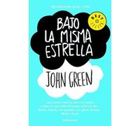 John Green Bajo la misma estrella (Tascabile)