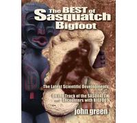 John Green Best of Sasquatch Bigfoot (Tascabile)
