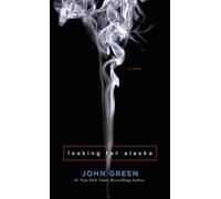 John Green Looking for Alaska (Copertina rigida)
