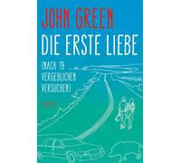 John Green Sophie Die erste Liebe (nach 19 vergeblichen Vers (Copertina rigida)