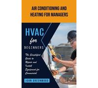 John Greenwood Hvac for Beginners (Tascabile)