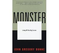 John Gregory Dunne Monster (Tascabile)