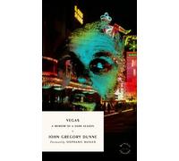 John Gregory Dunne Vegas (Tascabile)