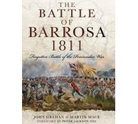 John Grehan Martin Mace The Battle of Barrosa 1811 (Copertina rigida)