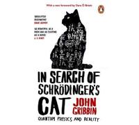 John Gribbin In Search Of Schrodinger's Cat (Tascabile)