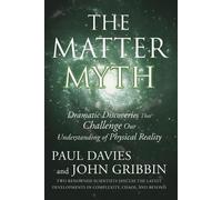 John Gribbin Paul Davies Matter Myth (Tascabile)