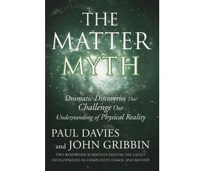 John Gribbin Paul Davies Matter Myth (Tascabile)