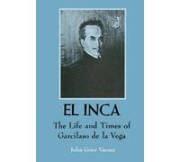 John Grier Varner El Inca (Tascabile) Texas Pan American Series