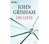 John Grisham Bernhard Liesen Bea Reiter Imke Walsh-A Die Liste: Roma (Tascabile)