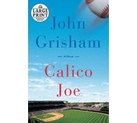 John Grisham Calico Joe (Tascabile)