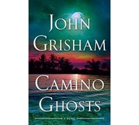 John Grisham Camino Ghosts (Copertina rigida) Camino
