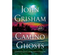 John Grisham Camino Ghosts (Tascabile) Camino
