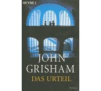 John Grisham Das Urteil (Tascabile)
