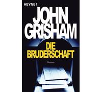 John Grisham Die Bruderschaft (Tascabile)