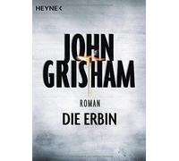John Grisham Die Erbin (Tascabile)